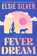 Cover-Bild zum Titel 'Fever Dream' von 'Elsie Silver'