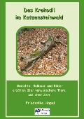 Cover-Bild zum Titel 'Das Krokodil im Katzensteinwald' von 'Friederike Hapel'
