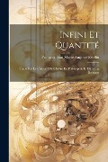 Infini Et Quantité - François Jean Marie Auguste Evellin