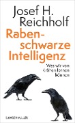 Cover-Bild zum Titel 'Rabenschwarze Intelligenz' von 'Josef H. Reichholf'