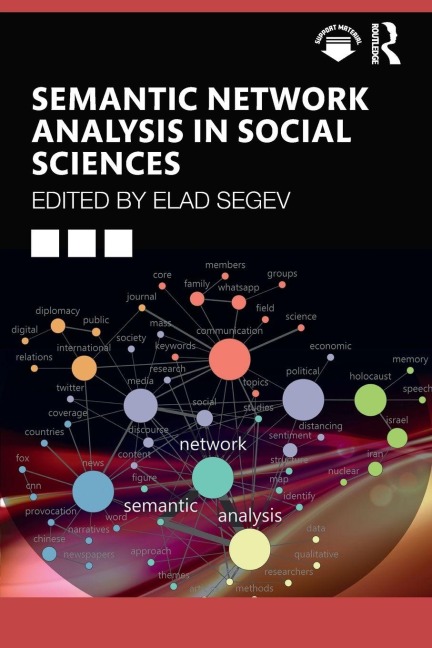 Semantic Network Analysis in Social Sciences - 