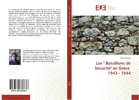 Les " Bataillons de Sécurité" en Grèce 1943 - 1944 - Dimitris Sarris