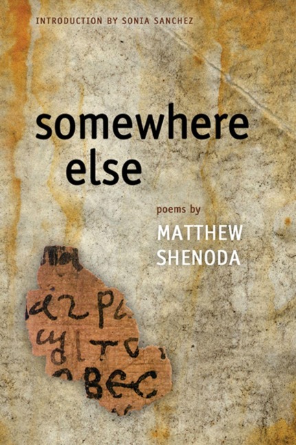 Somewhere Else - Matthew Shenoda