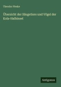 Cover-Bild zum Titel 'Übersicht der Säugetiere und Vögel der Kola-Halbinsel' von 'Theodor Pleske'