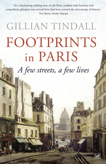 Footprints in Paris - Gillian Tindall