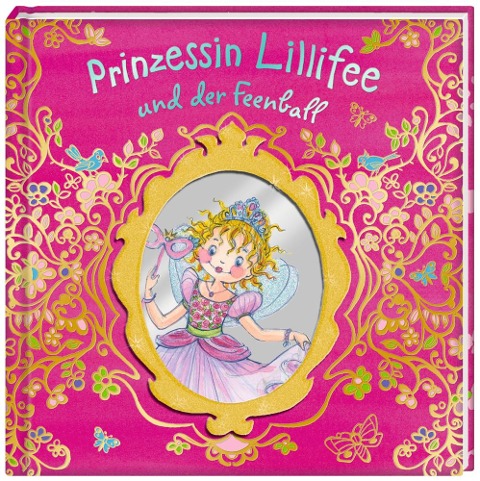 Prinzessin Lillifee und der Feenball. SuperBuch - Burkhard Nuppeney