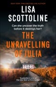 Cover-Bild zum Titel 'The Unravelling of Julia' von 'Lisa Scottoline'