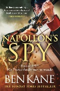 Cover-Bild zum Titel 'Napoleon's Spy' von 'Ben Kane'