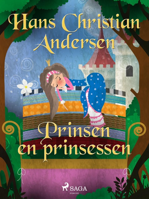 Prinsen en prinsessen - H. C. Andersen