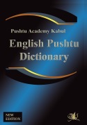 Cover-Bild zum Titel 'English Pushtu Dictionary: The Pushtu Academy's Larger Pushto Dictionary, a Bilingual Dictionary of the of the Pakhto, Pushto, Pukhto Pashtoe, Pa' von 'Pushtu Academy'