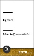Cover-Bild zum Titel 'Egmont' von 'Johann Wolfgang von Goethe'