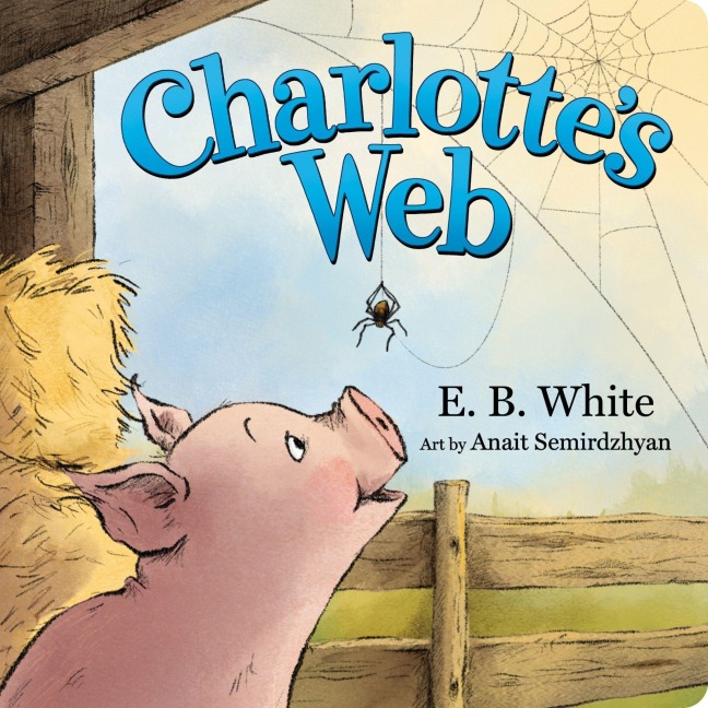 Charlotte's Web - E. B. White