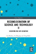 Cover-Bild zum Titel 'Reconsideration of Science and Technology II' von 'Liu Dachun, Yang Huili, Ai Zhiqiang'