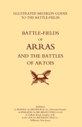 Cover-Bild zum Titel 'BYGONE PILGRIMAGE. ARRAS AND THE BATTLES OF ARTOISAn Illustrated Guide To The Battlefields 1914-1918.' von 'Michelin'