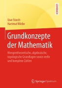 Cover-Bild zum Titel 'Grundkonzepte der Mathematik' von 'Hartmut Wiebe, Uwe Storch'