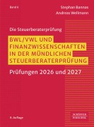 Cover-Bild zum Titel 'BWL/ VWL und Finanzwissenschaften in der mündlichen Steuerberaterprüfung' von 'Stephan Bannas, Andreas Wellmann'