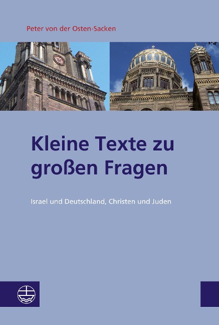 Kleine Texte zu großen Fragen - Peter von der Osten-Sacken