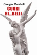 Cover-Bild zum Titel 'Cuori ri...belli' von 'Giorgio Mambelli'