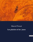 Cover-Bild zum Titel 'Les plaisirs et les jours' von 'Marcel Proust'
