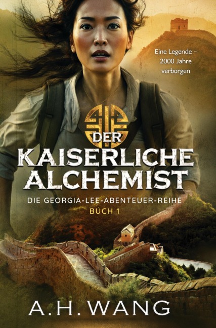 Der kaiserliche Alchemist - A. H. Wang