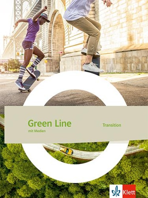 Green Line Transition. Schulbuch (fester Einband) mit Medien Klasse 10 (G8), Klasse 11 (G9) - 