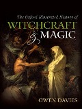 Cover-Bild zum Titel 'The Oxford Illustrated History of Witchcraft and Magic' von ''