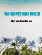 Van Dromen naar Doelen - MvD