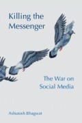 Cover-Bild zum Titel 'Killing the Messenger' von 'Ashutosh Bhagwat'