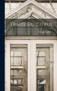 Cover-Bild zum Titel 'Traité Du Citrus' von 'Giorgio Gallesio'