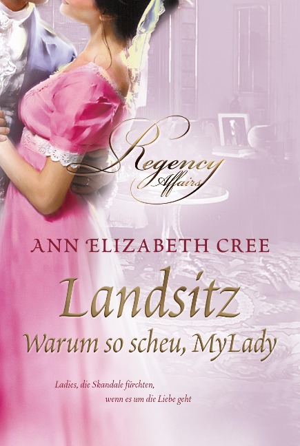 Warum so scheu, MyLady - Ann Elizabeth Cree