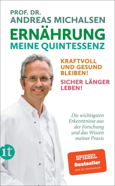 Ernährung. Meine Quintessenz - Andreas Michalsen
