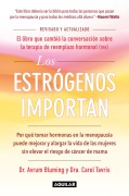 Cover-Bild zum Titel 'Estrogen Matters Cambia a El Estrógeno Importa / Estrogen Matters' von 'Avrum Bluming, Carol Tavris'
