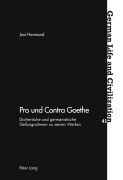 Cover-Bild zum Titel 'Pro und Contra Goethe' von 'Jost Hermand'