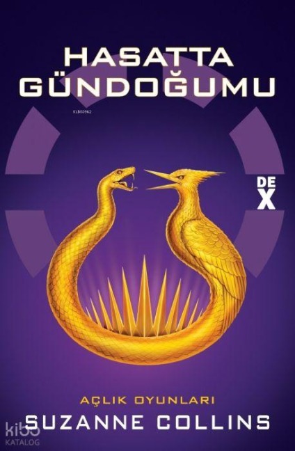 Aclik Oyunlari 5 - Hasatta Gündogumu - Suzanne Collins