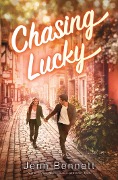 Cover-Bild zum Titel 'Chasing Lucky' von 'Jenn Bennett'