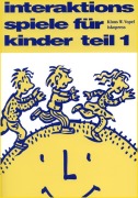Cover-Bild zum Titel 'Interaktionsspiele für Kinder 1' von 'Klaus W. Vopel'