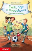 Cover-Bild zum Titel 'Zwillinge im Doppelpass. Ulf und Kathi im Fußballfieber' von 'Hubert Schirneck'