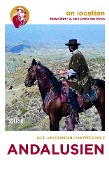 Cover-Bild zum Titel 'Andalusien' von 'Ralf Junkerjürgen, Annette Scholz'
