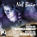 Cover-Bild zum Titel 'Nel Buio' von 'Rossella Romano'