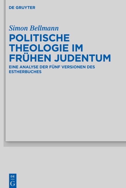 Politische Theologie im frühen Judentum - Simon Bellmann