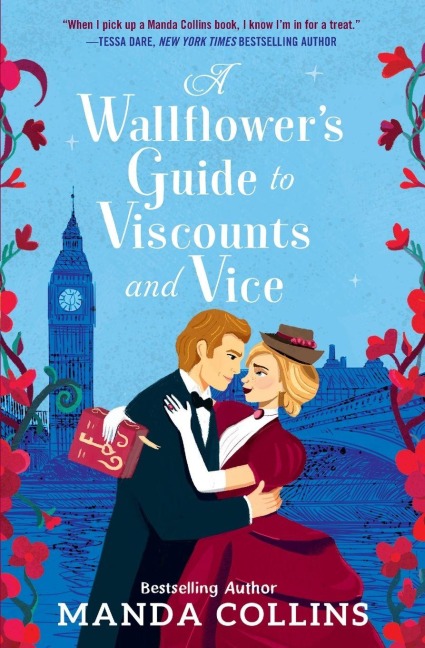 Wallflower's Guide to Viscounts and Vice - Manda Collins