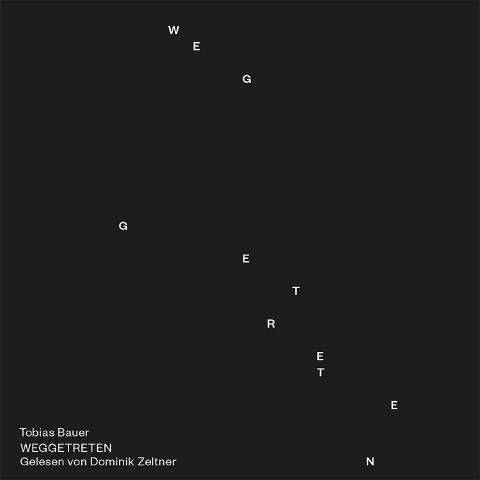 Weggetreten (Tobias Bauer) - Tobias Bauer