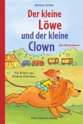 Cover-Bild zum Titel 'Der kleine Löwe und der kleine Clown' von 'Stefanie Schütz'