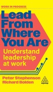 Cover-Bild zum Titel 'Lead from Where You Are' von 'Peter Stephenson, Richard Bolden'