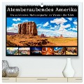 Atemberaubendes Amerika - Die schönsten Nationalparks im Westen der USA (hochwertiger Premium Wandkalender 2024 DIN A2 quer), Kunstdruck in Hochglanz - Michael Neumayer