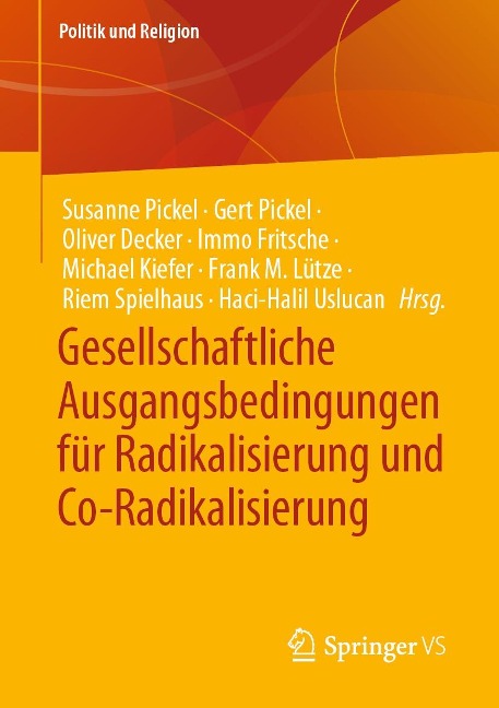 Gesellschaftliche Ausgangsbedingungen für Radikalisierung und Co-Radikalisierung - 