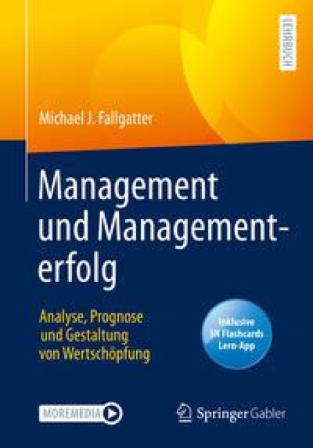 Management und Managementerfolg - Michael J. Fallgatter
