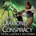 Cover-Bild zum Titel 'The Diamond Conspiracy Lib/E' von 'Pip Ballantine, Tee Morris'