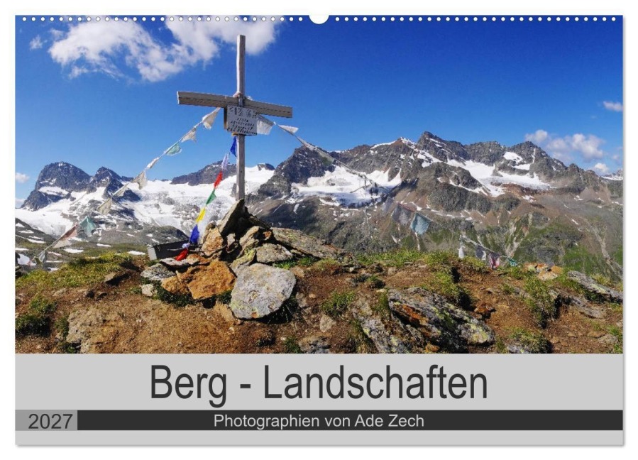 Berg - Landschaften (Wandkalender 2027 DIN A2 quer), CALVENDO Monatskalender - Ade Zech