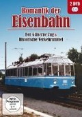 Cover-Bild zum Titel 'Der Gläserne Zug & Historische Verkehrsmittel' von 'Romantik Der Eisenbahn'